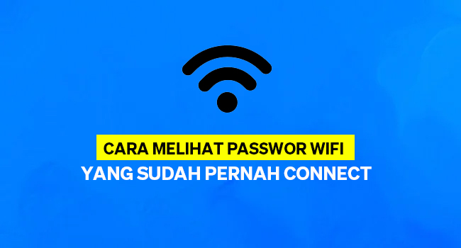 Cara Melihat Password Wifi Yang Sudah Connect di Android Tanpa Aplikasi Dan Root 6